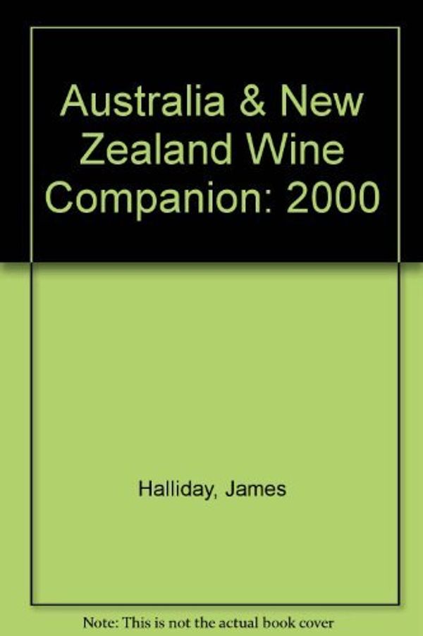 Cover Art for 9780732265076, Wine Companion 1999-2000 by James Halliday