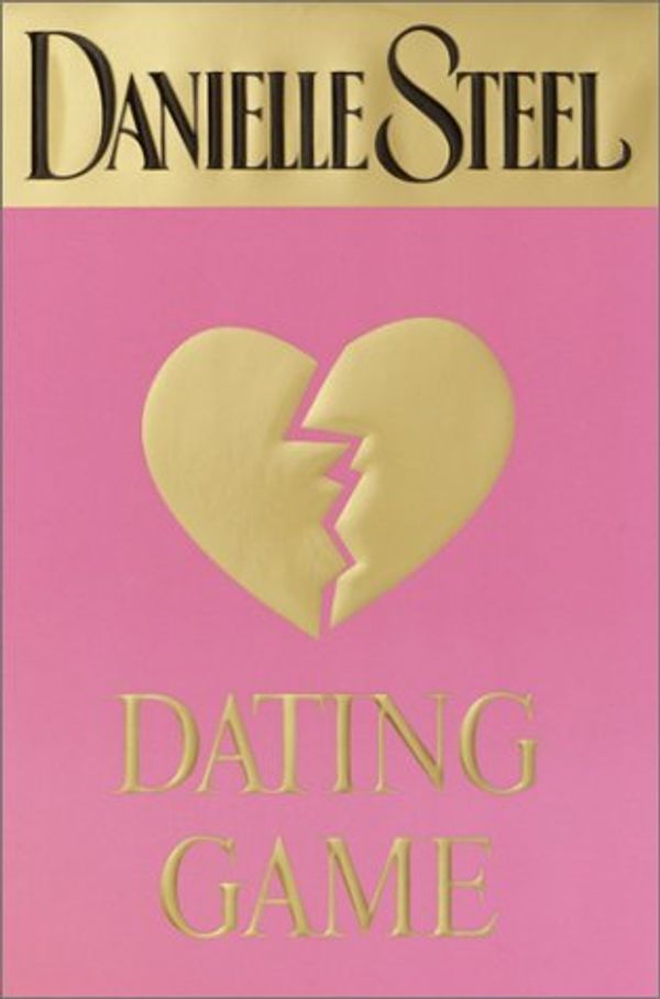 Cover Art for 9780385336314, Dating Game by Danielle Steel