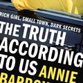 Cover Art for 9780857987969, The Truth According to Us by Annie Barrows