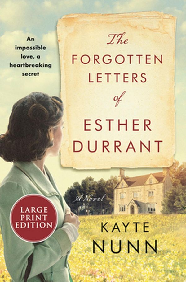Cover Art for 9780062979308, The Forgotten Letters of Esther Durrant by Kayte Nunn
