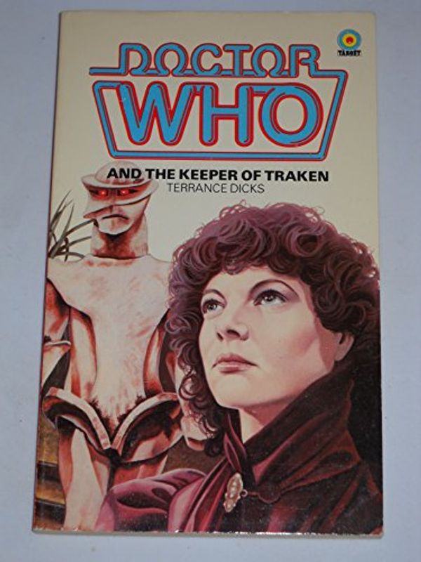 Cover Art for 9780426201489, Doctor Who and the Keeper of Traken by Terrance Dicks