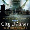 Cover Art for 9781439163849, City of Ashes by Cassandra Clare