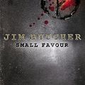 Cover Art for 9781841496962, Small Favour by Jim Butcher