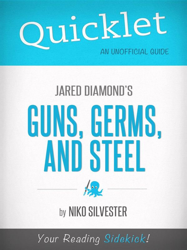 Cover Art for 9781614643586, Quicklet on Guns, Germs, and Steel by Jared Diamond (Book Summary, Analysis, Review) by Scott Charles