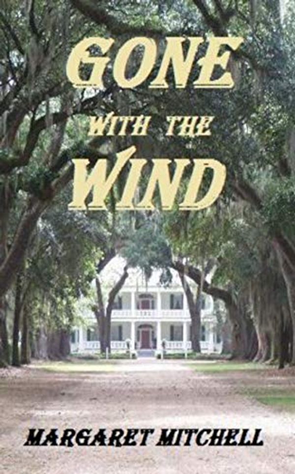 Cover Art for B08HK8SR7P, Gone with the Wind by Margaret Mitchell