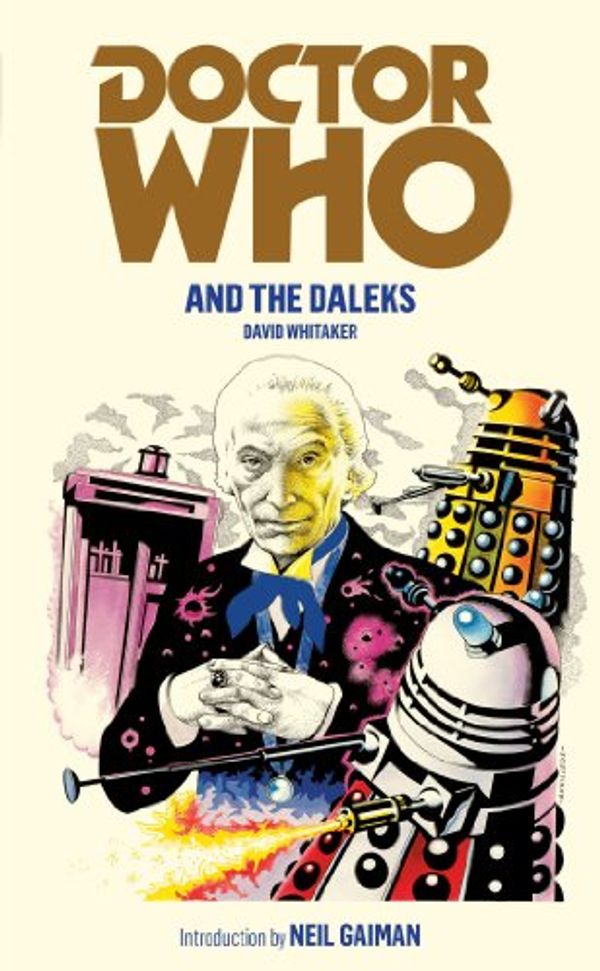 Cover Art for B00546DOU8, Doctor Who and the Daleks by David Whitaker