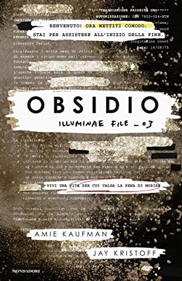 Cover Art for 9788804702115, Obsidio. Illuminae file by Amie Kaufman, Jay Kristoff