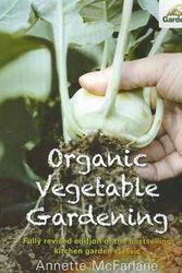 Cover Art for 9780733325250, Organic Vegetable Gardening by Annette McFarlane