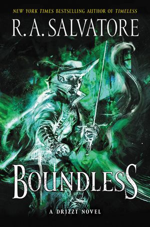 Cover Art for 9780063055292, Boundless by R. A. Salvatore