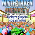 Cover Art for 9781592220298, Myth-taken Identity by Robert Asprin