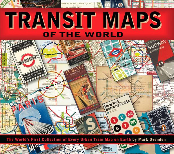 Cover Art for 9780143112655, Transit Maps of the World by Mark Ovenden