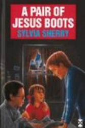 Cover Art for 9780435122072, A Pair Of Jesus Boots (New Windmills) by Sylvia Sherry