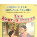 Cover Art for 9782762567649, Jessie et le langage secret (Les Baby-sitters, #16) by Ann M. Martin