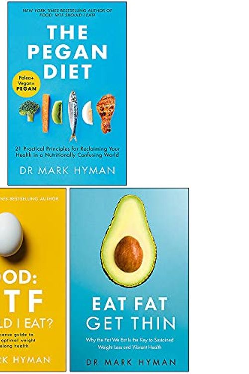 Cover Art for 9789124123505, Mark Hyman Collection 3 Books Set (The Pegan Diet, Food: WTF Should I Eat?, Eat Fat Get Thin) by Mark Hyman