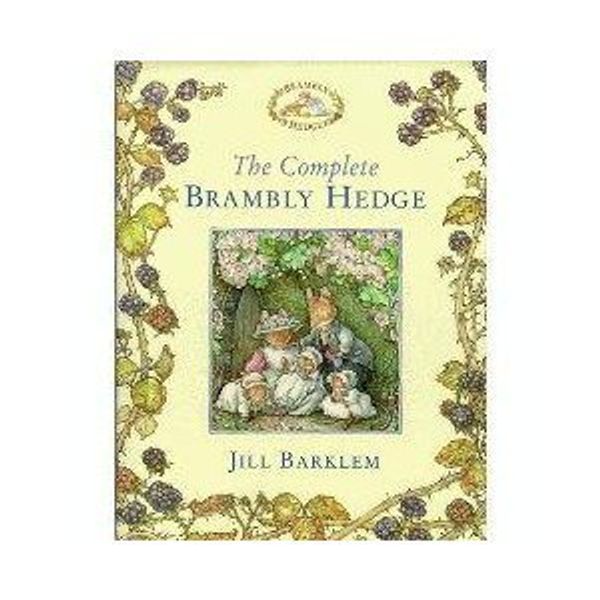 Cover Art for 9780007608546, The Complete Brambly Hedge by 