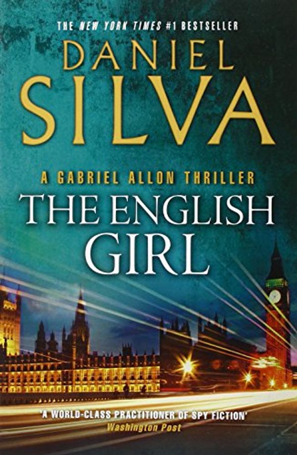 Cover Art for 9780007433391, The English Girl by Daniel Silva