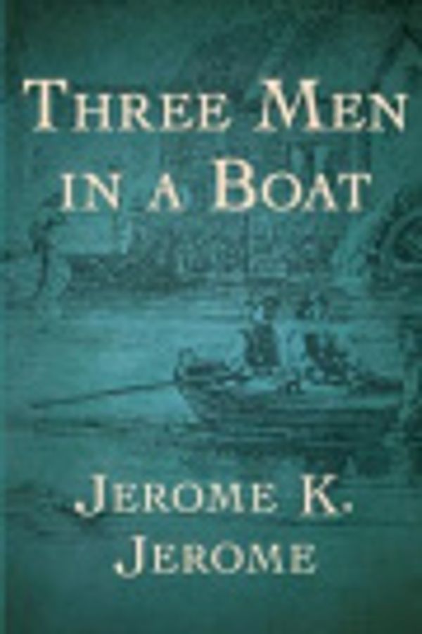 Cover Art for 9798550694077, Three Men in a Boat by Jerome K. Jerome