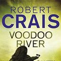Cover Art for B017POCDGM, Voodoo River by Robert Crais (2011-08-01) by Robert Crais