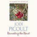 Cover Art for B00478MBSA, Harvesting the Heart by Jodi Picoult