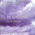Cover Art for 9780330396639, Plainsong by Haruf Kent