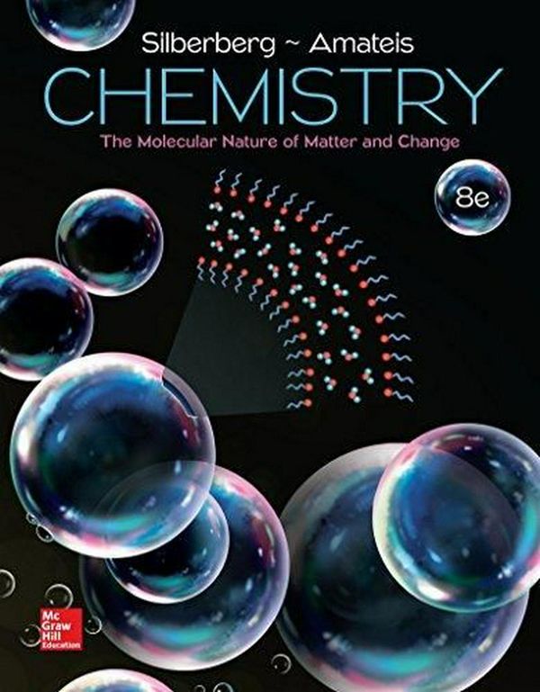 Cover Art for 9781259631757, Chemistrythe Molecular Nature of Matter and Change by Martin Silberberg, Patricia Amateis