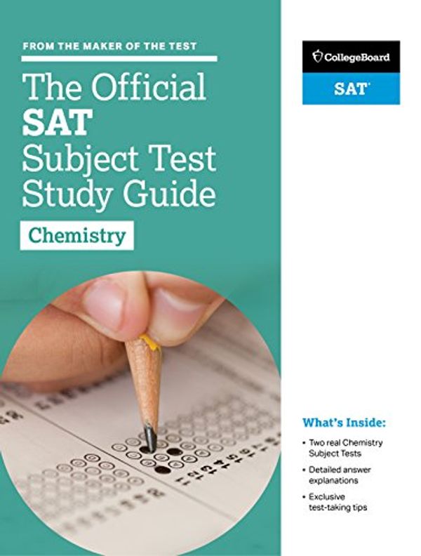 Cover Art for 9781457309199, The Official SAT Subject Test in Chemistry Study GuideCollege Board Official SAT Study Guide by The College Board