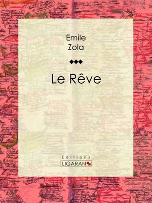 Cover Art for 9782335005042, Le Rêve by Zola