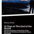 Cover Art for 9783710340901, 21 Days at The End of the World by Henry Jenné