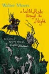 Cover Art for 9780436220548, A Wild Ride Through the Night by Walter Moers