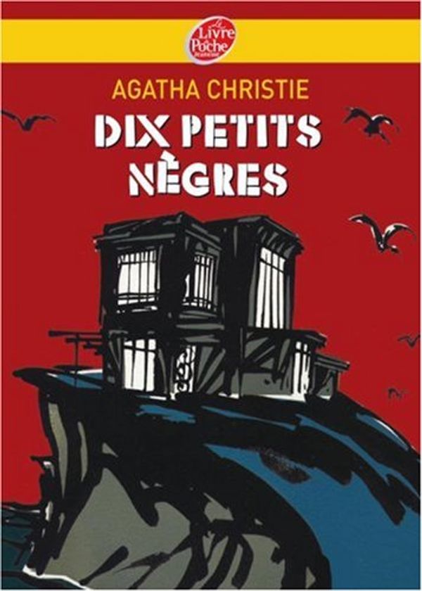 Cover Art for 9782013224024, Dix Petits Negres by Agatha Christie