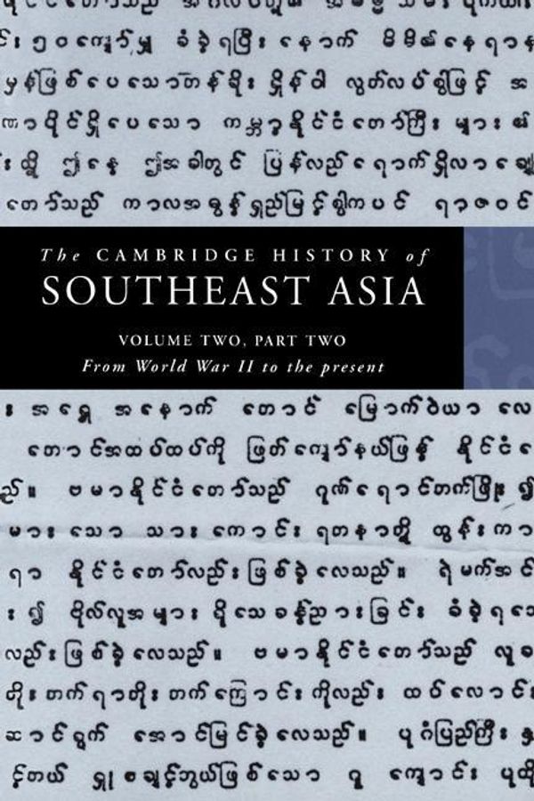 Cover Art for 9781316152997, The Cambridge History of Southeast Asia: From World War II to the Present v. 2 by Nicholas Tarling