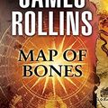 Cover Art for 9780060765248, Map of Bones by James Rollins