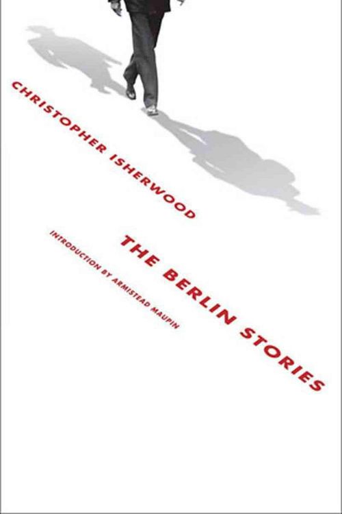 Cover Art for 9780811218047, Berlin Stories by Christopher Isherwood