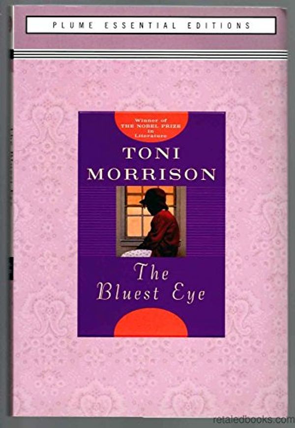 Cover Art for 9780452287068, The Bluest Eye (Plume Essential Editions) by Toni Morrison