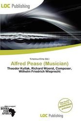 Cover Art for 9786200168979, Alfred Pease (Musician) by Timoteus Elmo
