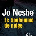 Cover Art for 9782070458653, Le bonhomme de neige by Jo Nesbo