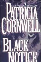 Cover Art for B009NNI21Y, Black Notice by Patricia Cornwell