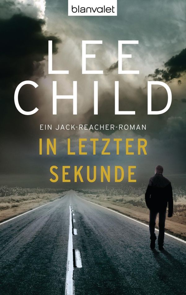 Cover Art for 9783442355778, In letzter Sekunde by Lee Child