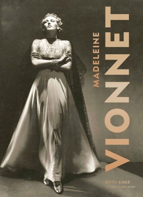 Cover Art for B01NGZPX48, Madeleine Vionnet by Betty Kirke(2012-09-12) by Betty Kirke