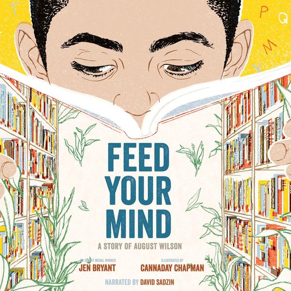 Cover Art for 9781662002977, Feed Your Mind: A Story of August Wilson by Unknown