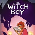 Cover Art for B06XSGF7H8, The Witch Boy by Molly Knox Ostertag