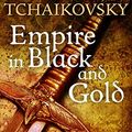 Cover Art for 9780230736474, Empire in Black and Gold by Adrian Tchaikovsky