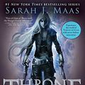 Cover Art for 8601420395749, Throne of Glass by Sarah J. Maas