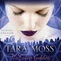 Cover Art for 9781743187432, The Spider Goddess by Tara Moss