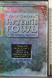 Cover Art for 9788804509035, Artemis Fowl, L'Incidente Artico by Eoin Colfer