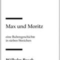 Cover Art for 9783945667484, Max und Moritz by Wilhelm Busch