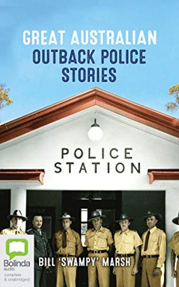 Cover Art for 9780655690443, More Great Australian Outback Police Stories by Bill 'Swampy' Marsh