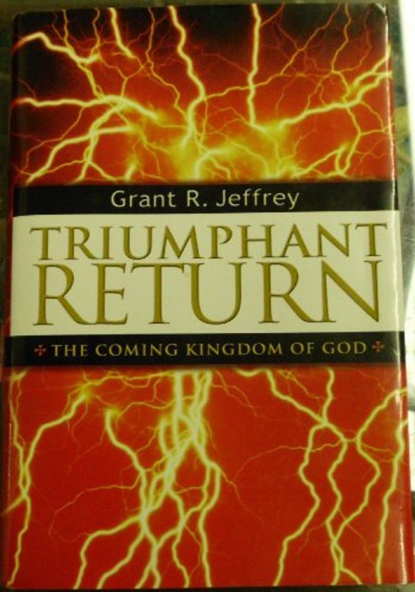 Cover Art for 9780739422724, Triumphant Return by Grant R. Jeffrey