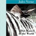 Cover Art for 9781605121925, The Master of the World by Jules Verne