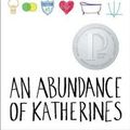 Cover Art for 9780525476887, An Abundance of Katherines by John Green